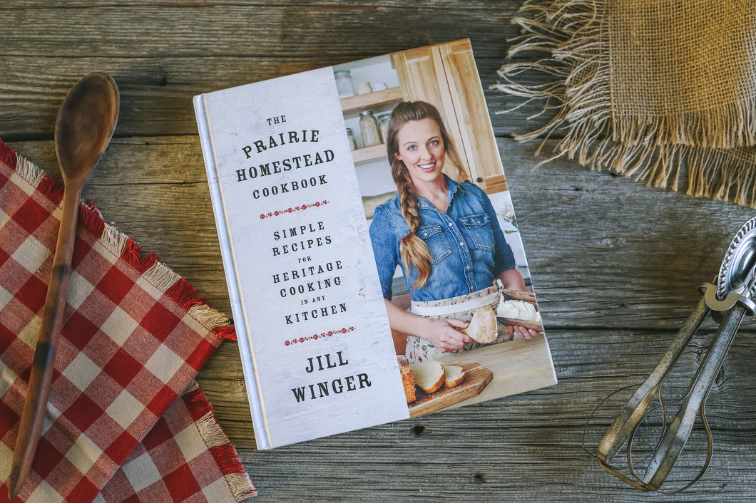 The Prairie Homestead Cookbook *Signed Copy*
